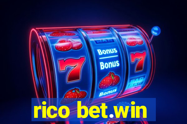 rico bet.win